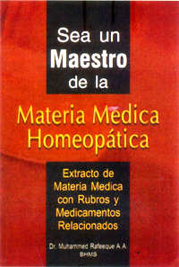 Sea Un Maestro de la Materia Medica Homeopatica